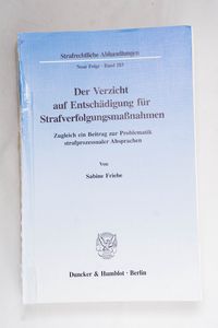 Der Verzicht auf Entschädigung für Str... Der Verzicht auf Entschädigung für Str...