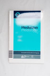 Mediation: 18. Tagung in Luxemburg vom... Mediation: 18. Tagung in Luxemburg vom...