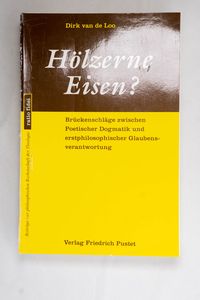 Hölzerne Eisen? : Brückenschläge zwisc... Hölzerne Eisen? : Brückenschläge zwisc...