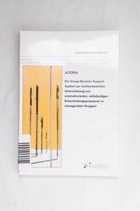 AGORA: Ein Group Decision Support Syst... AGORA: Ein Group Decision Support Syst...