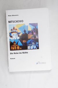 Nitschewo: Die Reise ins Nichts - Alte... Nitschewo: Die Reise ins Nichts - Alte...