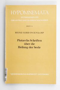  Plutarchs Schriften über die Heilung ...