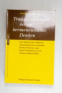 Transzendentales versus hermeneutische... Transzendentales versus hermeneutische...