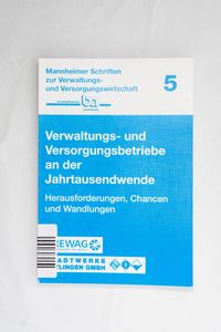 Verwaltungs- und Versorgungsbetriebe a...