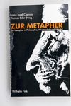 Zur Metapher : die Metapher in Philosophie, Wissen