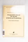 Zwangsarbeit während der NS- Zeit in B...
