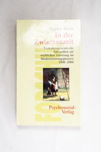 Regina Klein: In der Zwischenzeit Tief... Regina Klein: In der Zwischenzeit Tief...