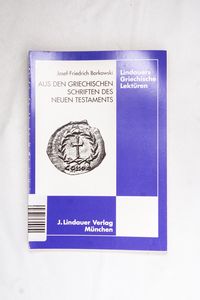 Aus den griechischen Schriften des Neu... Aus den griechischen Schriften des Neu...