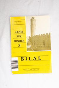Bilal: Islam für Kinder 3 Bilal: Islam für Kinder 3