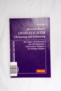 Heinrich Brauns Ovid-Stilistik: Überse... Heinrich Brauns Ovid-Stilistik: Überse...