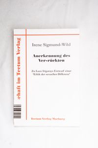 Anerkennung des Ver-rückten - Irene Si...