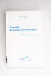 Was zahlt die Krankenversicherung? : Manual der Sc