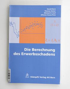 Die Berechnung des Erwerbsschadens - D... Die Berechnung des Erwerbsschadens - D...