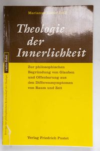 Theologie der Innerlichkeit: Zur philo... Theologie der Innerlichkeit: Zur philo...