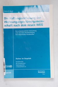 Die Haftungsverfassung der Wohnungseig... Die Haftungsverfassung der Wohnungseig...