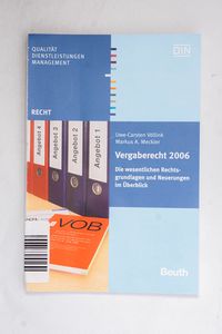 Vergaberecht 2006: Die wesentlichen Re...