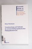 Verantwortung und Methode im wissensch...