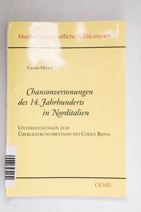 Chansonvertonungen des 14. Jahrhundert...