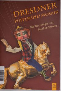 Dresdner Puppenspielmosaik Dresdner Puppenspielmosaik
