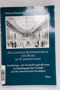 Das Leipziger Konservatorium der Musik... Das Leipziger Konservatorium der Musik...