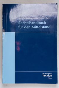 Rechtshandbuch für den Mittelstand Rechtshandbuch für den Mittelstand