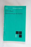Phänomenologie des Geistes - Hegel, Georg Wilhelm