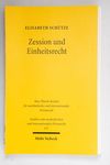 Zession und Einheitsrecht (Studien zum ausländisc