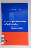 Einstweiliger Rechtsschutz in Familiensachen