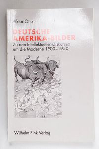 Deutsche Amerika-Bilder. Zu den Intell... Deutsche Amerika-Bilder. Zu den Intell...