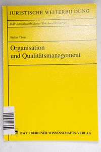 Organisation und Qualitätsmanagement