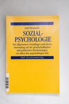 Sozialpsychologie : die allgemeinen Grundlagen und