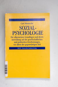 Sozialpsychologie : die allgemeinen Gr...