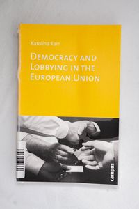 Democracy and Lobbying in the European...