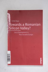 Towards a Romanian Silicon Valley?: Lo...