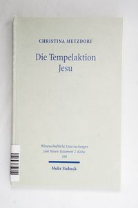 Die Tempelaktion Jesu