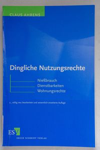 Dingliche Nutzungsrechte : Nießbrauch ...