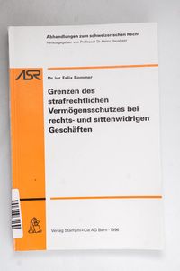 Grenzen des strafrechtlichen Vermögens... Grenzen des strafrechtlichen Vermögens...