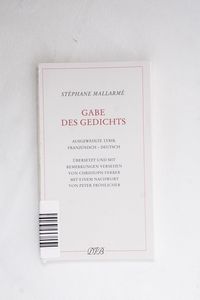 Gabe des Gedichts: Ausgewählte Lyrik. ... Gabe des Gedichts: Ausgewählte Lyrik. ...