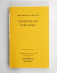 Entstehung von Verfassungen : ökonomische Theorie