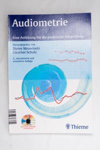 Audiometrie. Eine Anleitung für die pr... Audiometrie. Eine Anleitung für die pr...