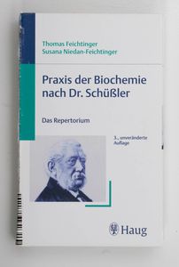 Praxis der Biochemie nach Dr. Schüßler...