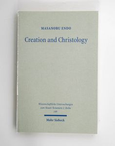 Creation and Christology : a study on ...