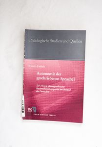Autonomie der geschriebenen Sprache? -... Autonomie der geschriebenen Sprache? -...