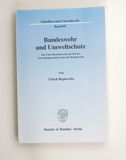 Bundeswehr und Umweltschutz : das Umwe...