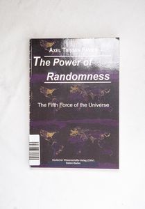 The Power of Randomness. The fifth For... The Power of Randomness. The fifth For...