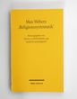 Max Webers Religionssystematik / hrsg. von Hans G. Kippenberg und Martin Riesebrodt