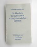 Die Theologie der Liebe Gottes in den johanneische