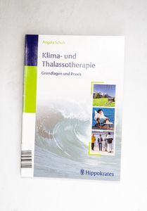 Klima- und Thalassotherapie : Grundlag... Klima- und Thalassotherapie : Grundlag...