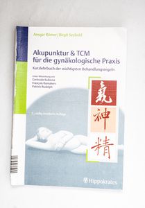 Akupunktur und TCM für die gynäkologis...