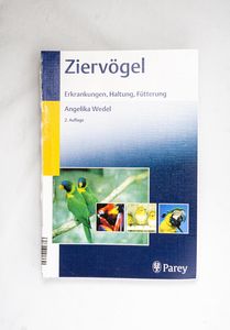 Ziervögel: Erkrankungen, Haltung, Fütt...